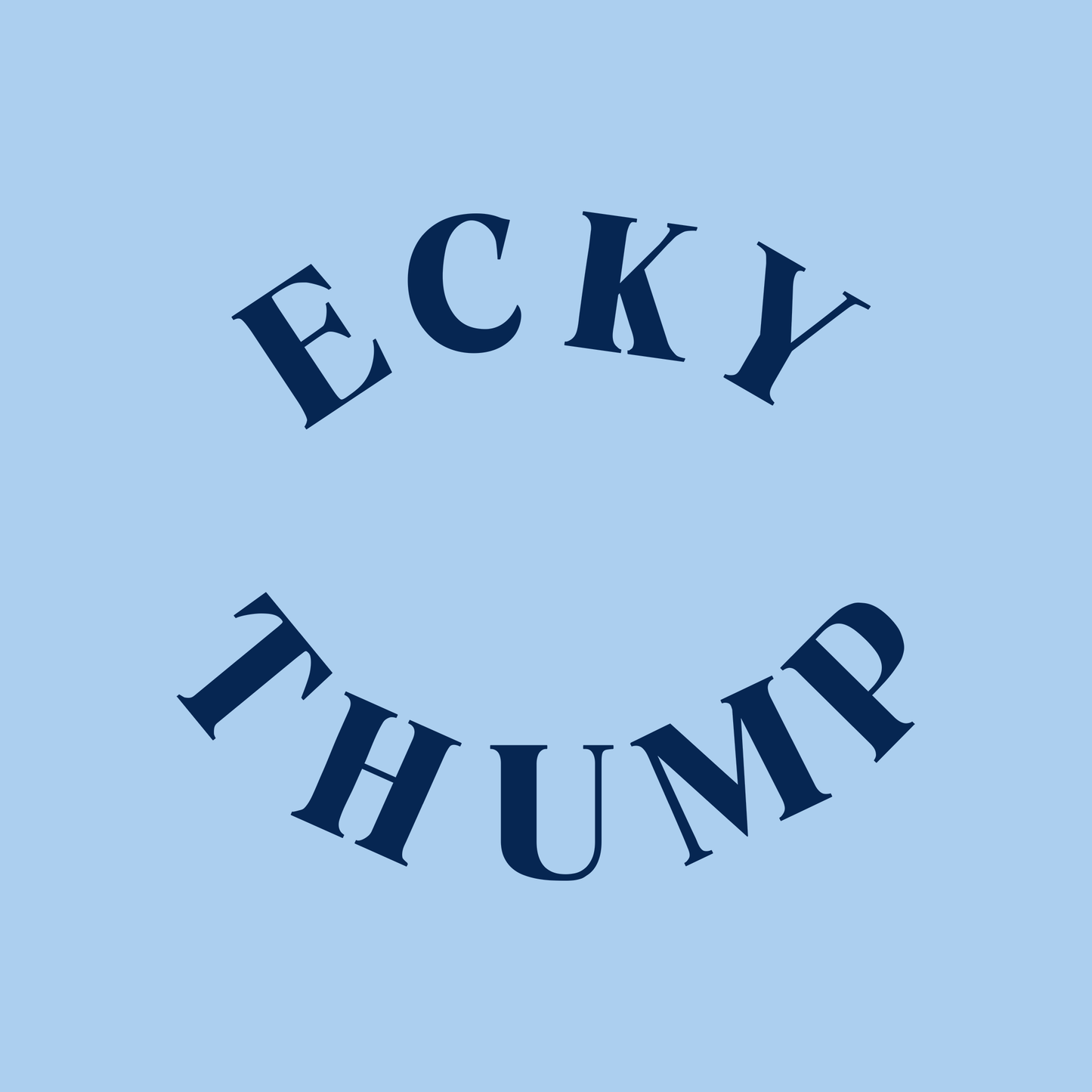 Ecky Thump T-Shirt