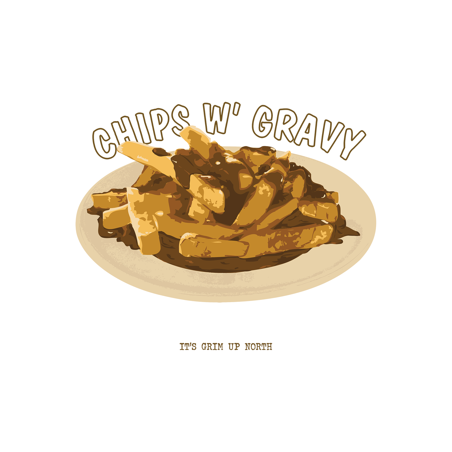 Chips W' Gravy T-Shirt